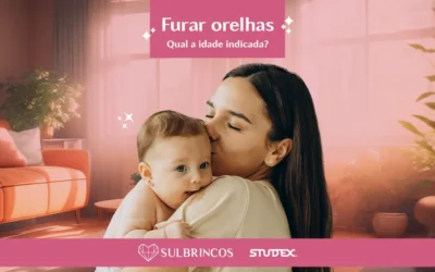 Furar orelhas: qual a idade indicada? 